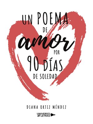 cover image of Un poema de amor por 90 días de soledad